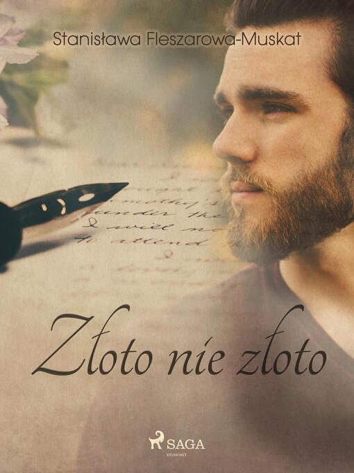 Title details for Złoto nie złoto by Stanisława Fleszarowa-Muskat - Available